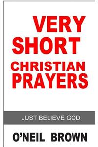 Very Short Christian Prayer