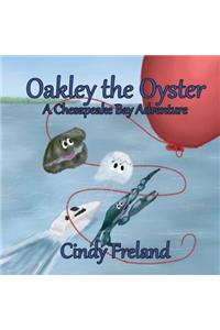 Oakley the Oyster: A Chesapeake Bay Adventure