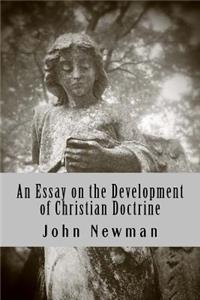 Essay on the Development of Christian Doctrine