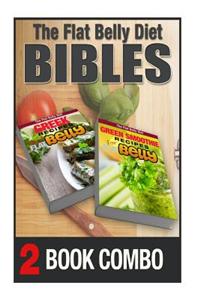 Green Smoothie Recipes for a Flat Belly and Greek Recipes for a Flat Belly