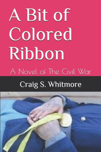 A Bit of Colored Ribbon