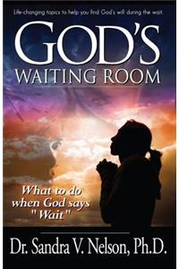 God's Waiting Room