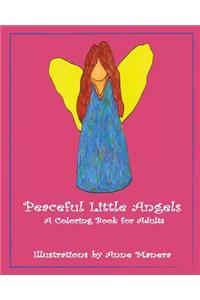 Peaceful Little Angels A Coloring Book for Adults