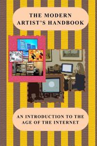 Modern Artist's Handbook: An Introduction to the Business Side of Art