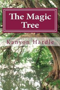 The Magic Tree