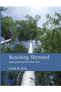 Reaching Skyward