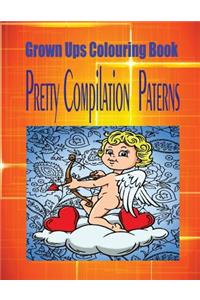 Grown Ups Colouring Book Pretty Compilation Paterns Mandalas