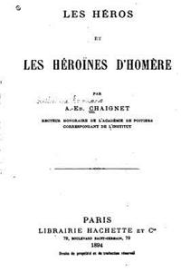 Les Héros et les Héroïnes d'Homère