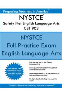 NYSTCE Safety Net English Language Arts CST 903