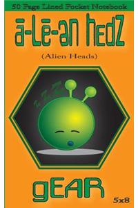 a-Le-en Hedz (Alien Heads) gEAR 50 Page Lined Pocket Notebook