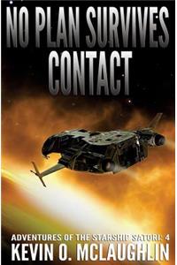 No Plan Survives Contact
