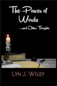 The Power of Words
