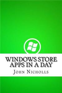 Windows Store Apps In a Day