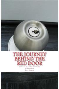 Journey Behind the Red Door