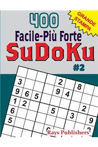 400 Facile-Più Forte SuDoKu #2