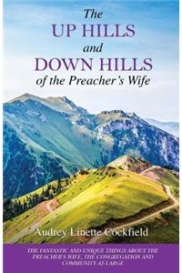 Up Hills and Down Hills of the Preacher's Wife
