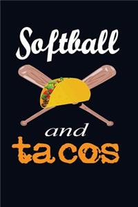 Softball And Tacos