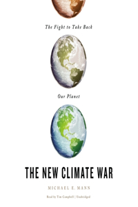 The New Climate War Lib/E