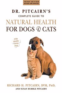 Dr. Pitcairn's Complete Guide to Natural Health for Dogs & C