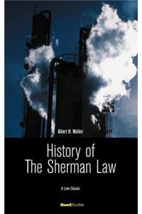 History of the Sherman Law