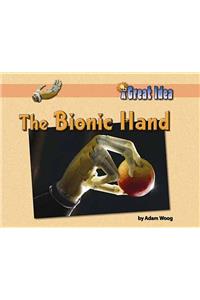 The Bionic Hand