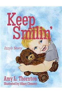 Keep Smilin': The True Story of Izzy McManaway