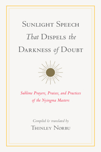 Sunlight Speech That Dispels the Darkness of Doubt