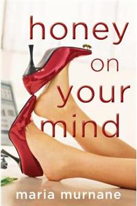 Honey on Your Mind