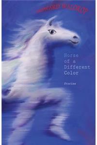 Horse of a Different Color