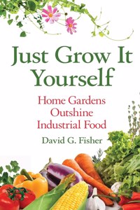 Just Grow It Yourself