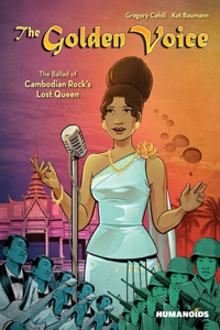 Golden Voice: The Ballad of Cambodian Rock's Lost Queen