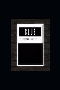 Clue Score Sheet Record