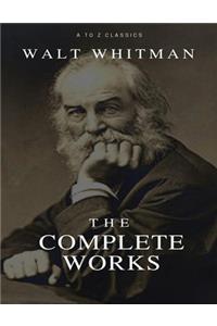 Complete Prose Works Walt Whitman (Annotated)