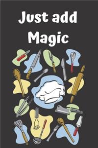 Just Add Magic Utensils