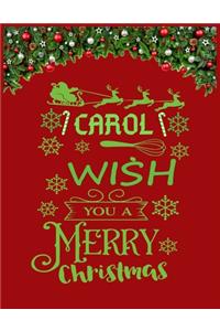 CAROL wish you a merry christmas
