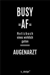 Notizbuch für Augenärzte / Augenarzt / Augenärztin