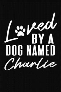 Loved By A Dog Named Charlie