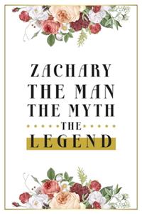 Zachary The Man The Myth The Legend