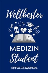 Weltbester Medizin Student Erfolgsjournal