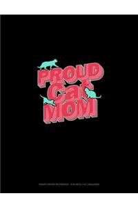 Proud Cat Mom