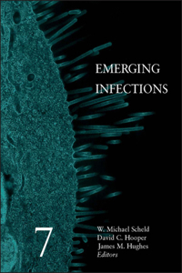 Emerging Infections 7