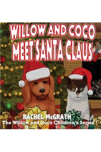 Willow and Coco meet Santa Claus