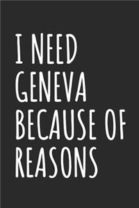 I Need Geneva Because Of Reasons
