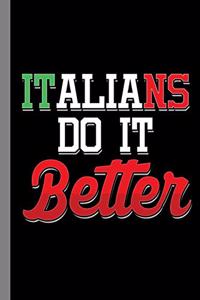 Italians Do It Better