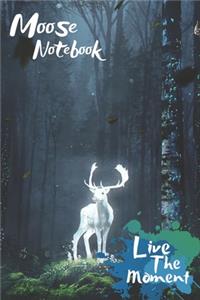 Moose Live The Moment Notebook