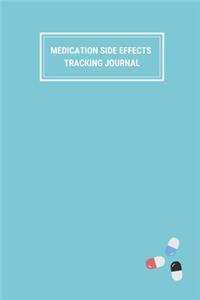 Medication Side Effects Tracking Journal