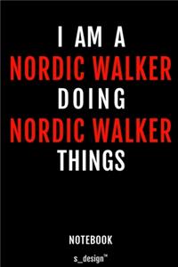 Notebook for Nordic Walkers / Nordic Walker