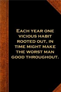 2020 Weekly Planner Ben Franklin Quote Vicious Habit Vintage Style 134 Pages