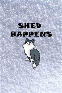 Shed Happens