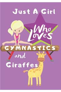 Just a Girl Who Loves Gymnastics and Giraffes